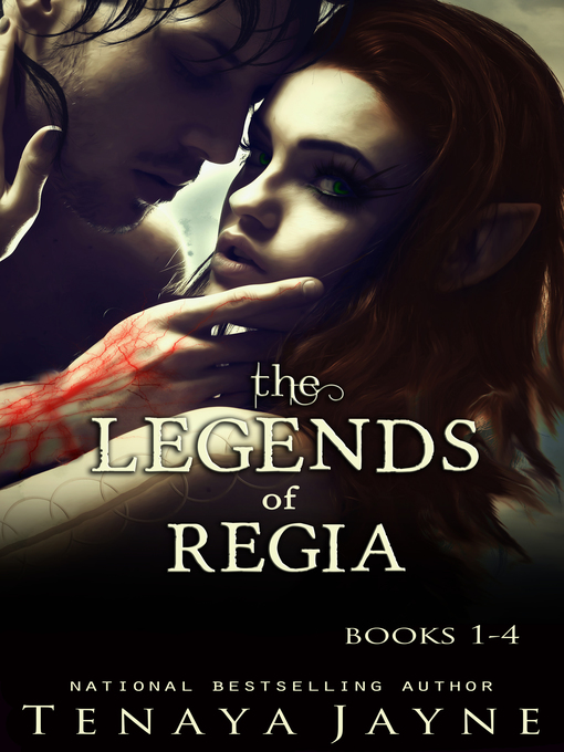 Title details for The Legends of Regia Box Set by Tenaya Jayne - Available